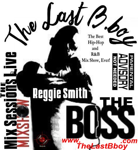 The Last B-boy, Reggie Smith 