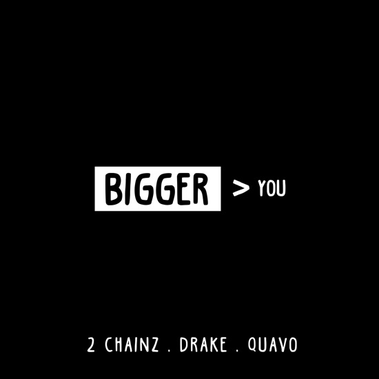 2 Chainz - Bigger than you