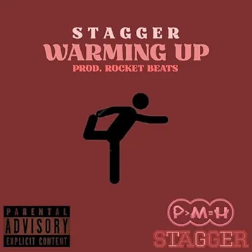 Stagger - Warming up