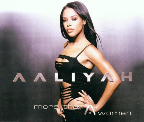 Aaliyah - More than a woman