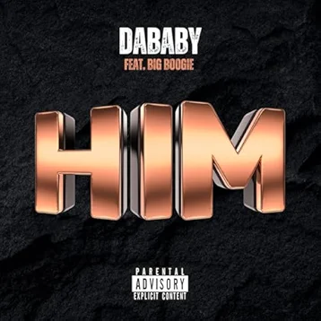 DaBaby - HIM