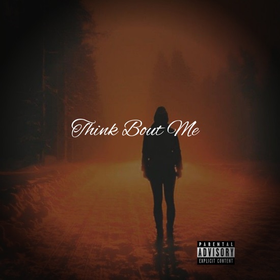 Think bout me