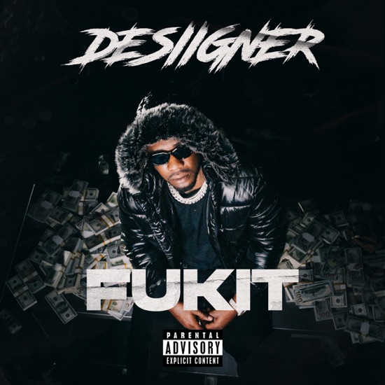 Desiigner - FUKIT