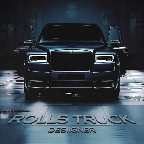 Desiigner - Rolls Truck