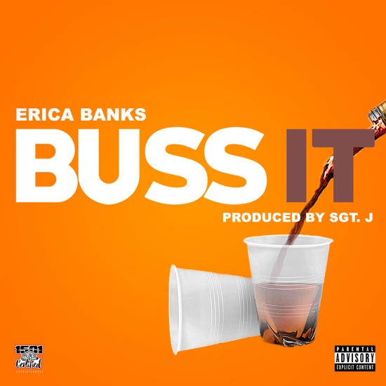 Erica Banks - Buss it