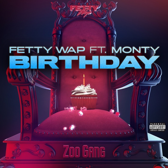 Fetty Wap - Birthday