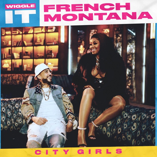 French Montana - Wiggle it