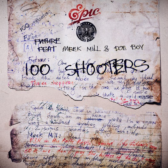 Future - 100 shooters