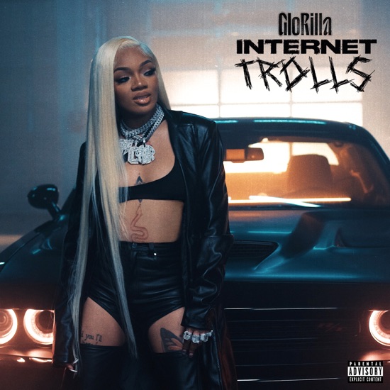 GloRilla - Internet trolls