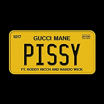 Gucci Mane - Pissy