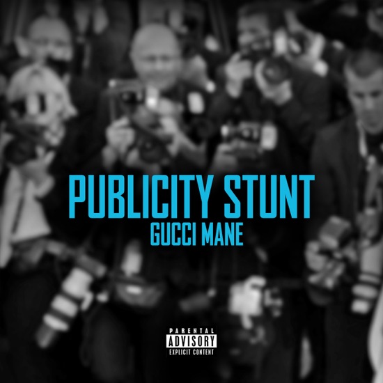 Gucci Mane - Publicity stunt
