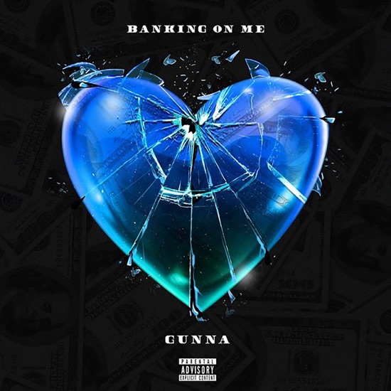 Gunna - Banking on me