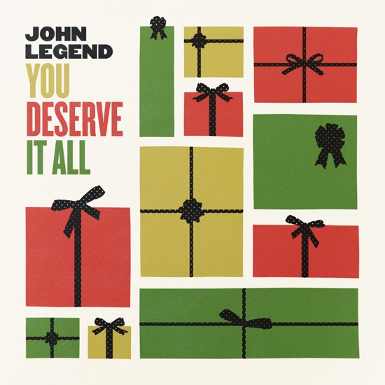 You deserve it all