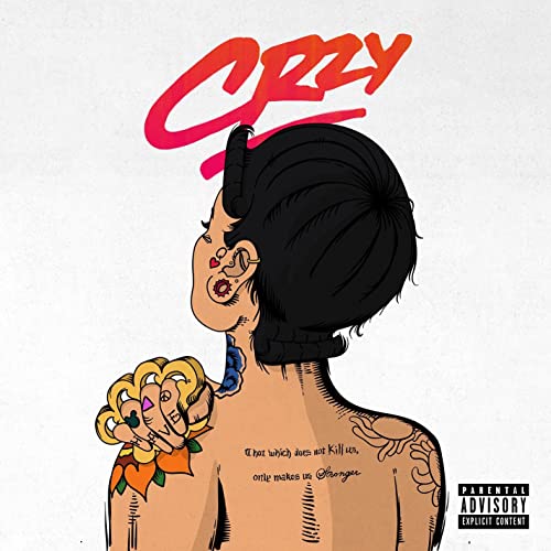 Kehlani - Crzy