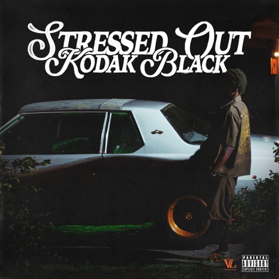 Kodak Black - Stressed out