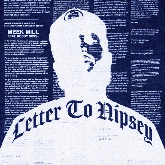 Meek Mill - Letter to Nipsey