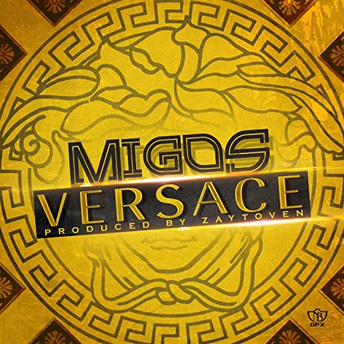 Migos - Versace