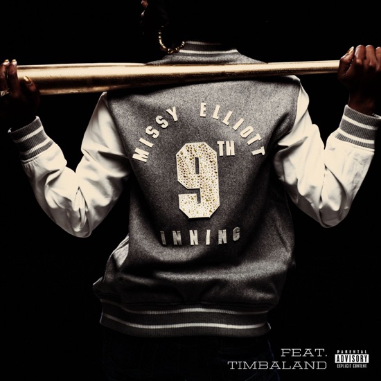 Missy Elliott - 9th Inning