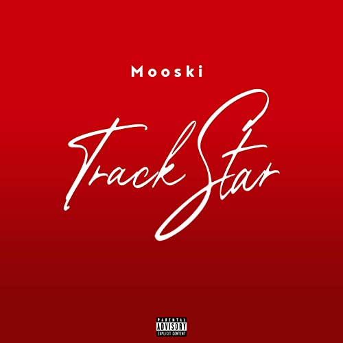 Mooski - Track star