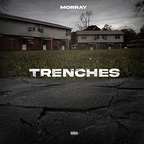 Morray - Trenches