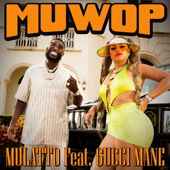 Mulatto - Muwop