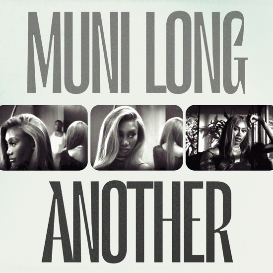 Muni Long - Another