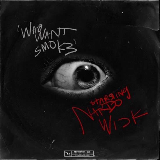 Nardo Wick - Who want smoke