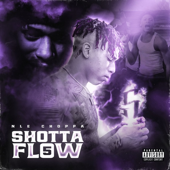 NLE Choppa - Shotta flow 5