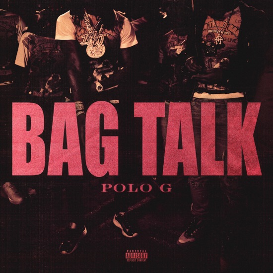 Polo G - Bag talk