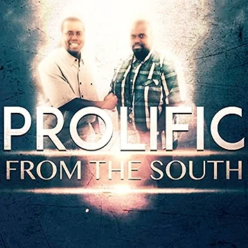 Prolific - From the South