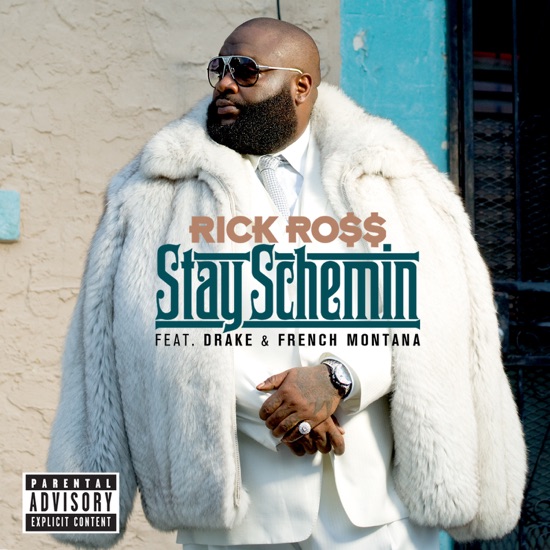 Rick Ross - Stay schemin'