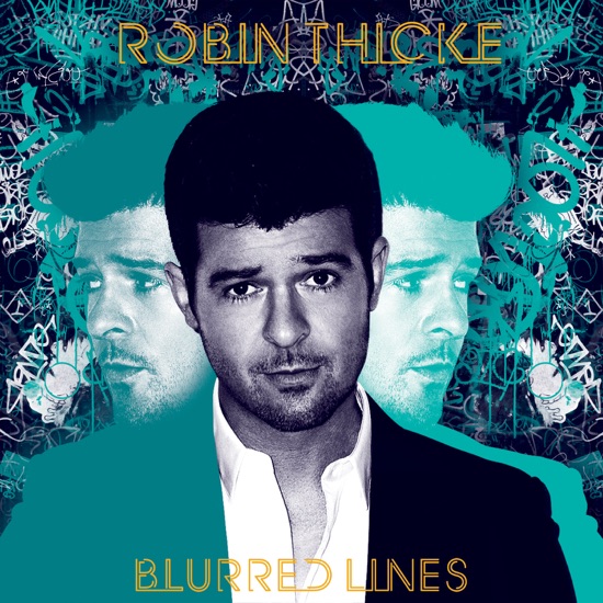 Robin Thicke - Blurred lines