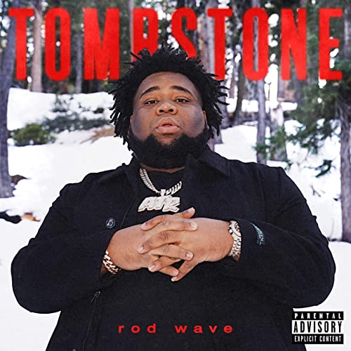 Rod Wave - Tombstone