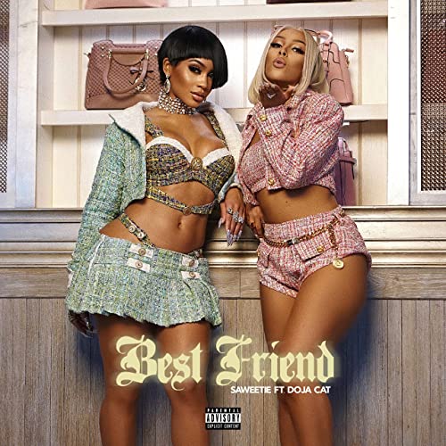 Saweetie - Best friend