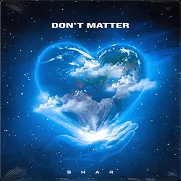Shar - Don't matter