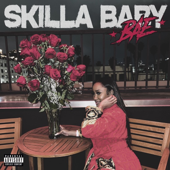 Skilla Baby - Bae