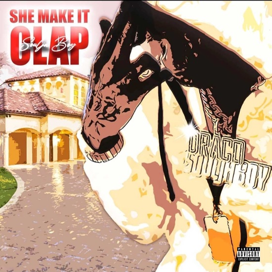 Soulja Boy - She make it clap