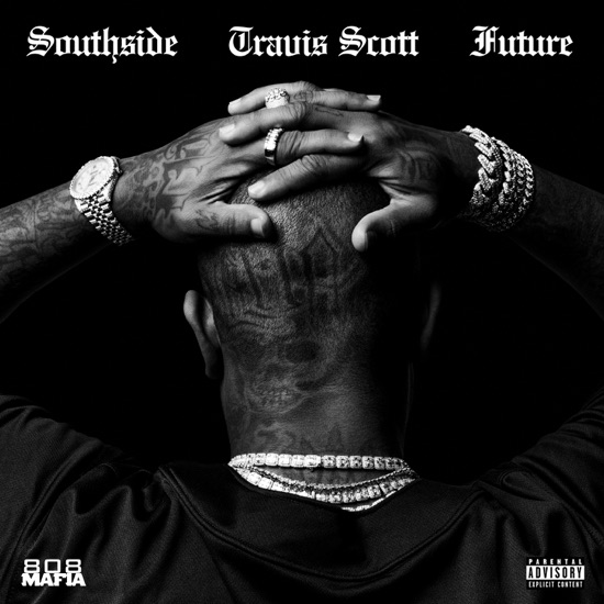 Southside & Future - Hold that heat