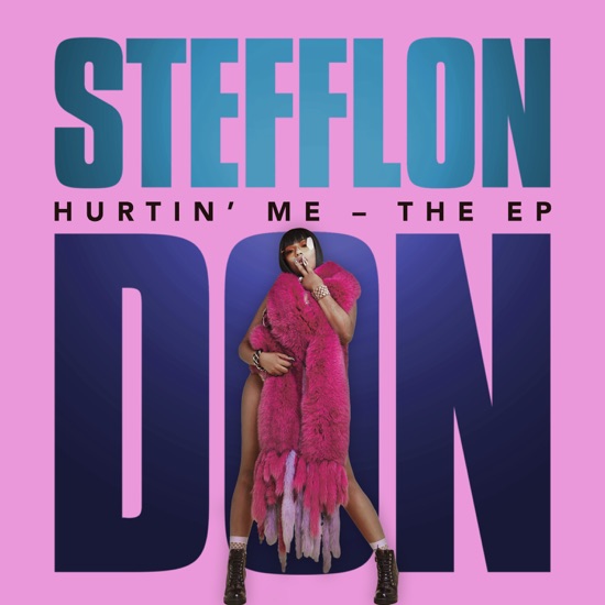 Stefflon Don - Hurtinâ€™ me