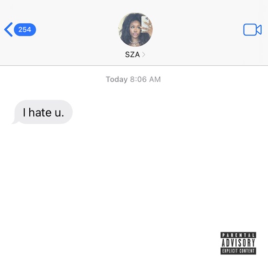 SZA - I hate you