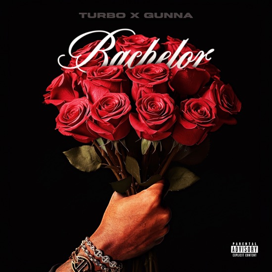 Turbo & Gunna - Bachelor
