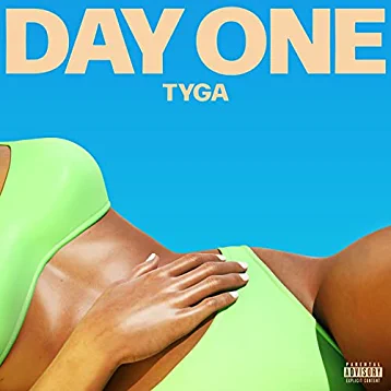 Tyga - Day one