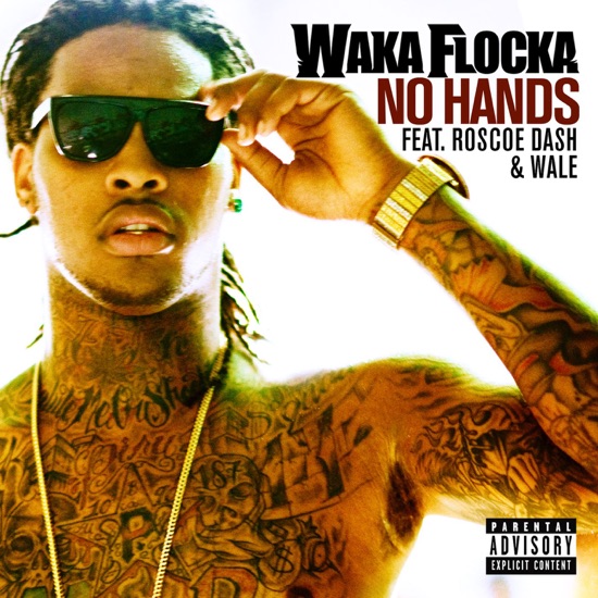 Waka Flocka Flame - No hands