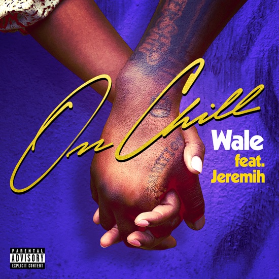Wale - On chill