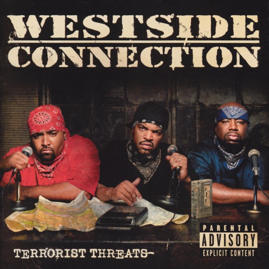 Westside Connection - Gangsta nation