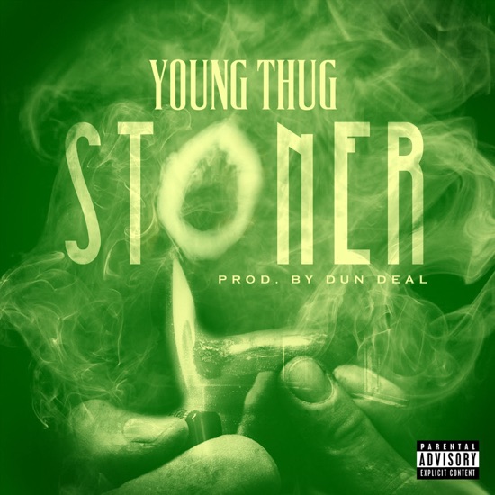 Young Thug - Stoner